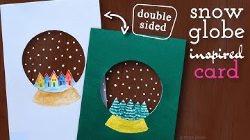 Greeting Card "Snow Globe inspired" Christmas & Holidays Craft Idea with Watercolor and Markers