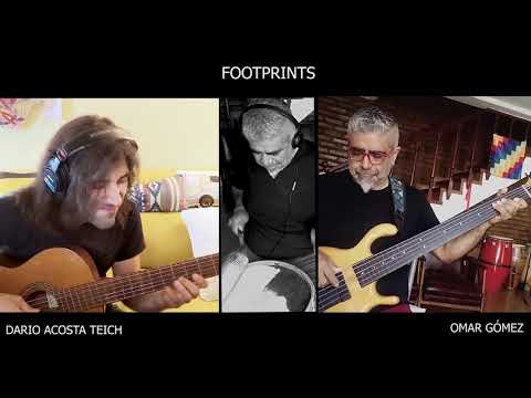 Footprints - Dario Acosta Teich & Omar Gomez