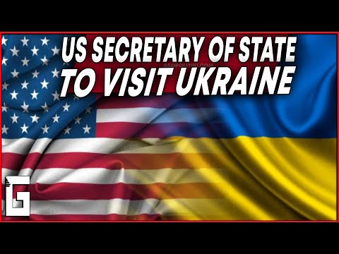 The US Secretary of State Antony Blinken to visit Ukraine