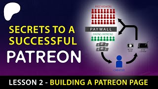 How to Setup a Patreon Page  Complete Guide (Lesson 2 of 2)