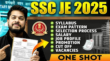 SSC JE 2025 | Syllabus | Exam Pattern | Job Profile | Salary | Promotion | All Details in ONE SHOT