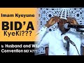 Bidia Kye Kki Is HUSBAND AND WIFE CONVENTION Bidia IMAM AHMAD KYEYUNE Bidia Kye Kki Is HUSBAND AND WIFE CONVENTION Bidia IMAM AHMAD KYEYUNE