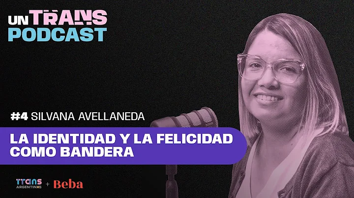 La identidad y la felicidad como bandera con Silva...