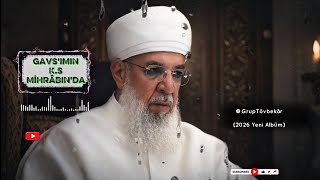 GAVS'IMIN K.S MİHRÂBIN'DA. 