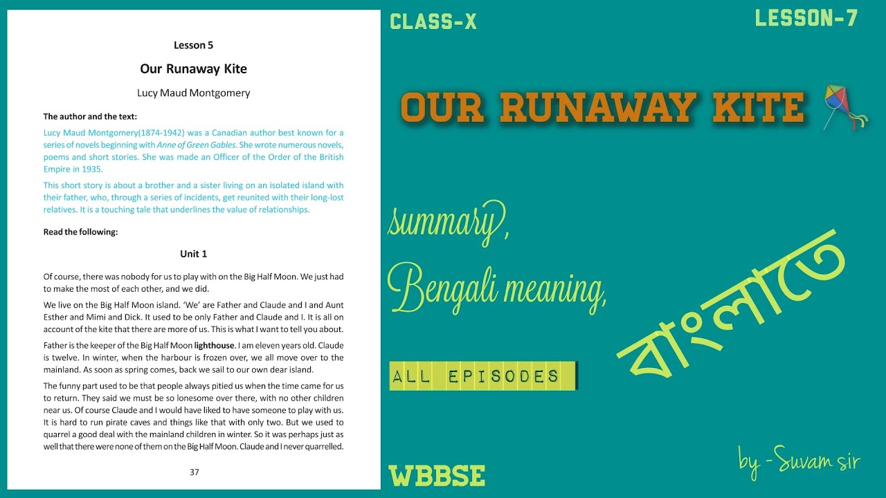 Our Runaway Kite, lesson5, Class10,Discussion Explanation Analysis