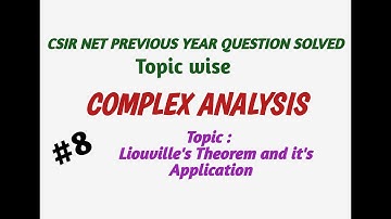 #8 | CSIR NET exam preparation | Complex Analysis | Chapter wise PYQ solution | NA MATH STUDY