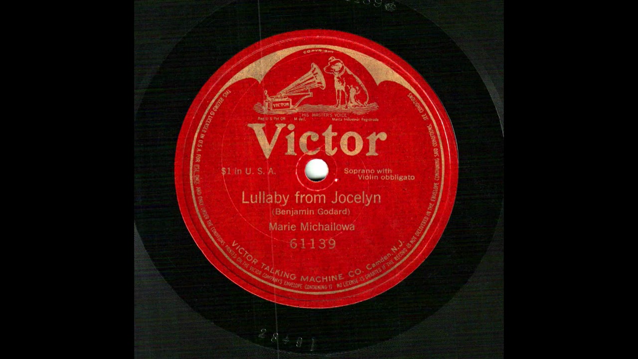 Benjamin Godard: "Jocelyn"  - Berceuse.