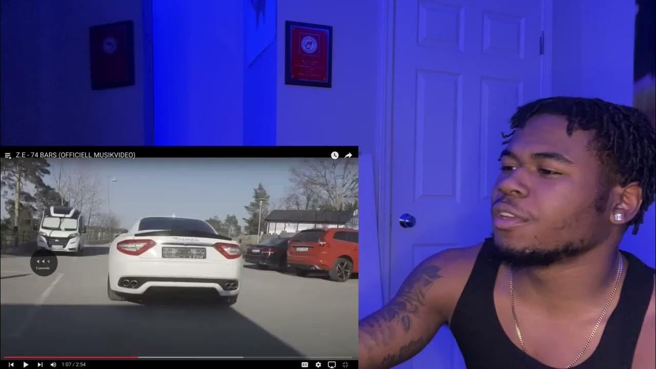 Z.E 74 BARS (OFFICIELL MUSIKVIDEO) (((*SWEDISH* RAP REACTION)) YouTube