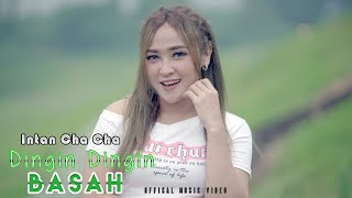 INTAN CHACHA - DINGIN DINGIN BASAH (OFFICIAL MUSIC VIDEO)