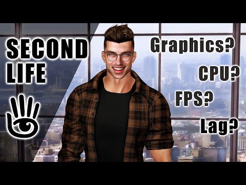 SECOND LIFE | How to upgrade your performance | Graphics, CPU, FPS, Lag