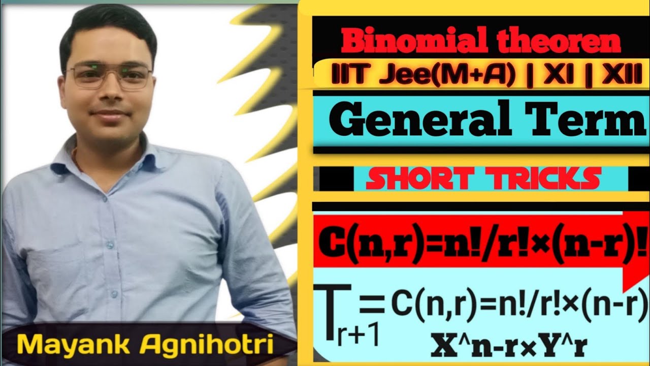 General Term Of Binomial Theorem how To Find General Term In Binomial 