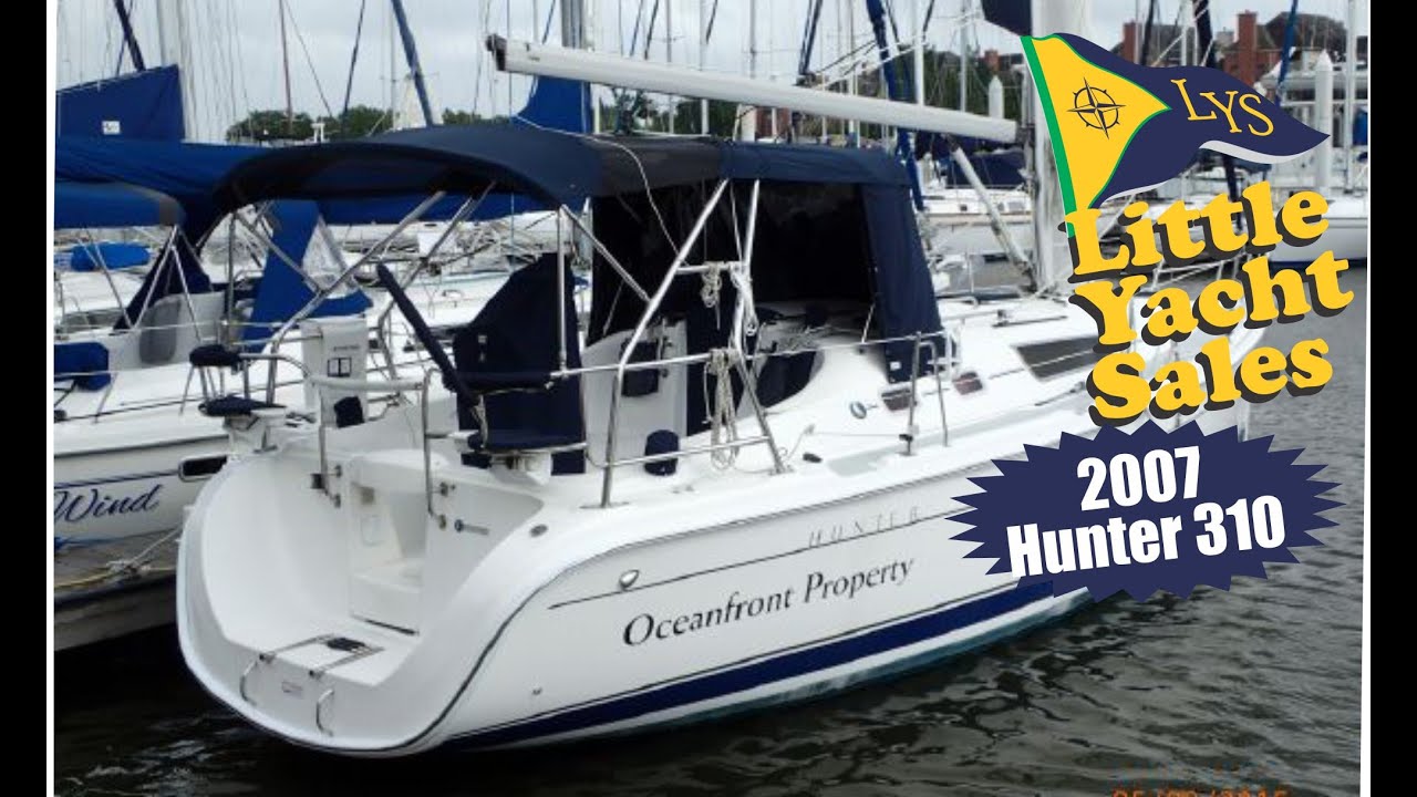 Sold 2007 Hunter 310 Sailboat For Sale At Little Yacht Sales