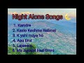 Night alone songs collection  night songs  nepalisong nightsongs lyricalsongs music