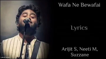 Lyrics  Wafa Ne Bewafai Ki Hai Song | Arjit Singh