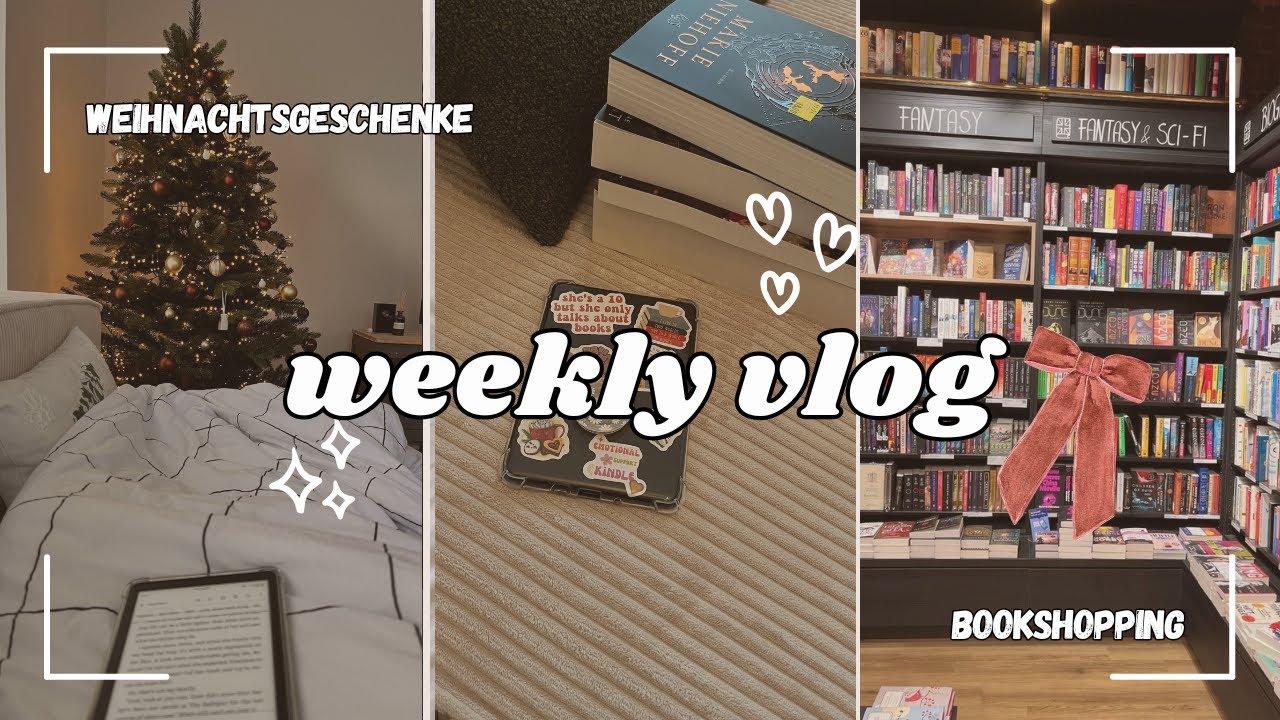 Weekly vlog  💌  Weihnachtsgeschenke, Bookshopping im Thalia #VLOGMAS14
