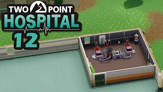 TWO POINT HOSPITAL 🚑 Mehr Micromanagement? | LETS PLAY | #12