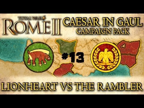 Total War: Rome 2 - Caesar In Gaul - Multiplayer Campaign - With Lionheart - Part 13