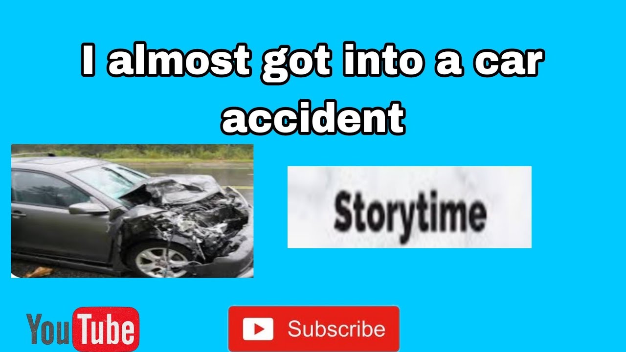 car vlog story time I almost got into a car accident - YouTube