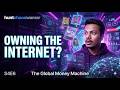 The Internet Is Becoming Its Own Economy | Digital Ownership &amp; The Future Internet Economy