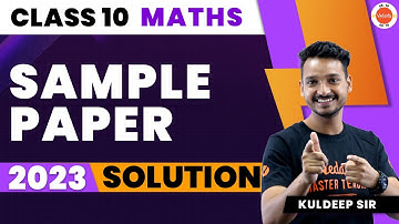CBSE Class 10 Maths Sample Paper 2023-24 Solutions | CBSE 2023 Class 10 Sample Paper #CbseExam2024