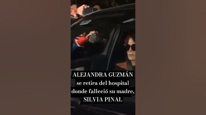 Muere Silvia Pinal: Alejandra Guzmán abandona hospital donde falleció su madre, la actriz mexicana