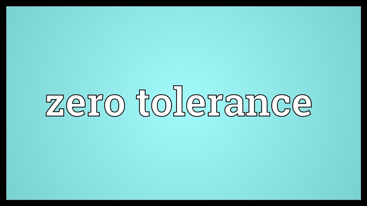 zero tolerance policing definition