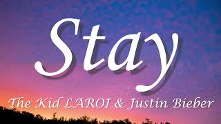 Stay Lyrics - The Kid LAROI & Justin Bieber - Lyric Best Song