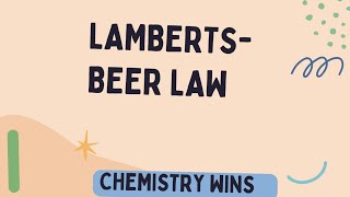 LAMBERTS - BEER LAW @sadhanadhananjaya CHEMISTRY WINS #chemistry