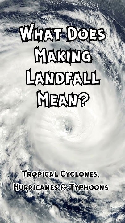 what-does-a-hurricane-making-landfall-mean-youtube
