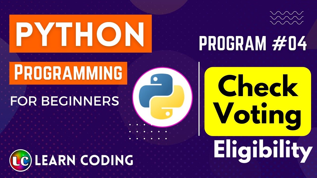 python-program-to-check-eligibility-for-voting-learn-coding-youtube