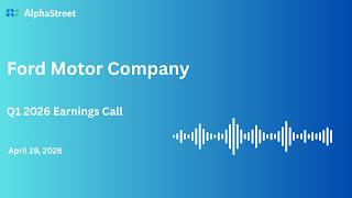 F Stock | Ford Motor Company Q1 2026 Earnings Call thumbnail