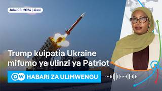 DW Kiswahili Habari za Ulimwengu | Podcast | Dunia Yetu | Leo jioni | 08.07.2026 | Swahili News DW Kiswahili Habari za Ulimwengu | Podcast | Dunia Yetu | Leo jioni | 08.07.2026 | Swahili News