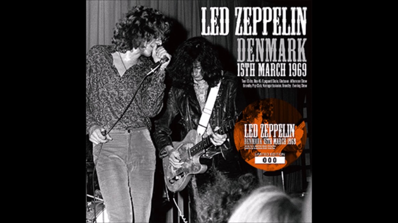 Led Zeppelin － Denmark 15th March 1969 (No Label | cinnamon の