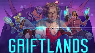 GRIFTLANDS #6 - História do Smith (Parte 2)