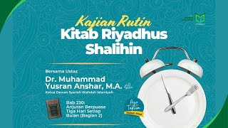 Pembahasan Bab 231: "Keutamaan Memberi Buka Puasa"