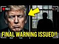 Trump is lossing control: final warning issued!!