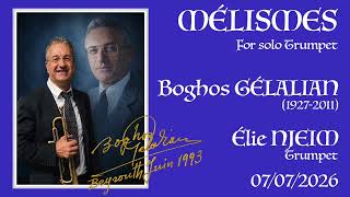 Mélismes For Solo Trumpetboghos Gélalian Élie Njeim