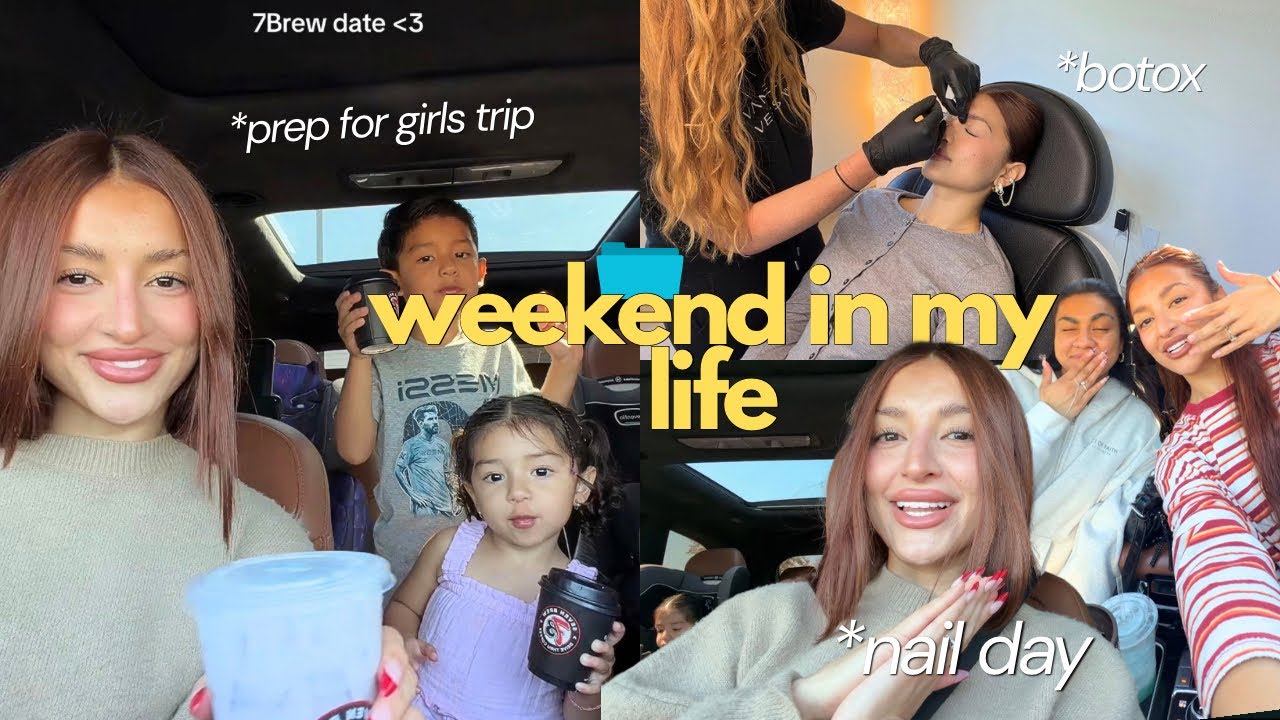 BOTOX, SISTER NAIL DAY, PREP FOR VACATION 