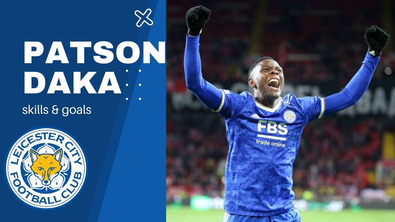 Patson Daka Goals Skills Assist MNP COMPS YouTube patson-daka-goals-skills-assist-mnp-comps-youtube