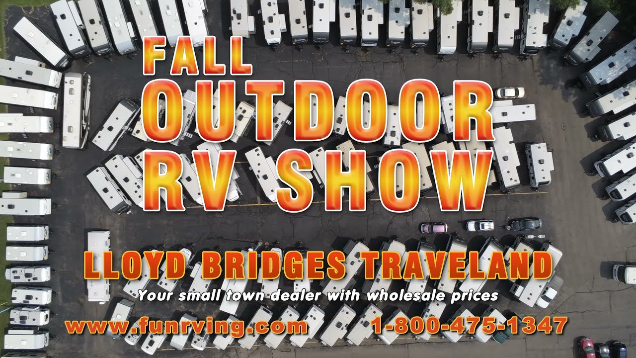 Fall Outdoor RV Show at Lloyd Bridges Traveland Week 1