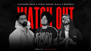 Watch Out x Bohemia (Mega Mix) | Boo Thang | Sidhu Moose Wala | Prod By AWAID & AWAIS | Part 1