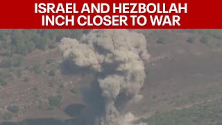 Israel and Hezbollah inch closer to all-out war | FOX 7 Austin
