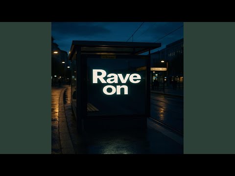 Rave On