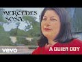 Mercedes Sosa El Día Que Me Quieras Audio mp3