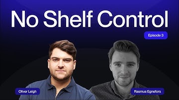 No Shelf Control Ep 03 - Rasmus Egnefors | How Karo Healthcare x5 their Sales