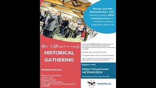 MCFN 3 Day Historical Gathering - April 29 to May 1, 2024 (Day 2)
