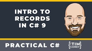 Intro to Records in C# 9 - How To Use Records And When To Use Them