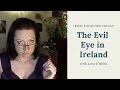 الحكايات الخرافية والشعبية الأيرلندية العين الشريرة المعتقدات الوثنية الأيرلندية