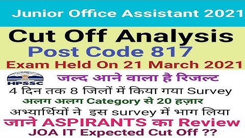 HPSSC Junior office Assistant (JOA IT) CUT OFF Analysis 2021 | Post Code 817