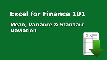 Excel for Finance 101: Calculate Mean, Variance, Standard Deviation in Microsoft Excel!